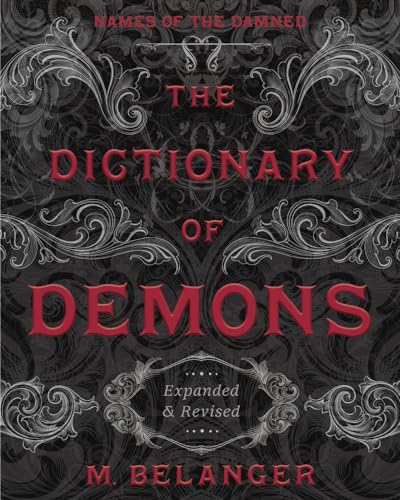 The Dictionary of Demons: Names of the Damned von Llewellyn Publications